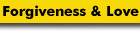 Forgiveness and Love